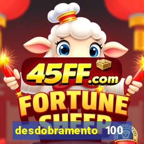 desdobramento 100 dezenas em apenas 6 jogos